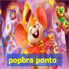 popbra ponto